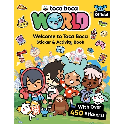 Toca Boca World: Welcome to Toca Boca Sticker & Activity Book: With Over 450 Stickers!