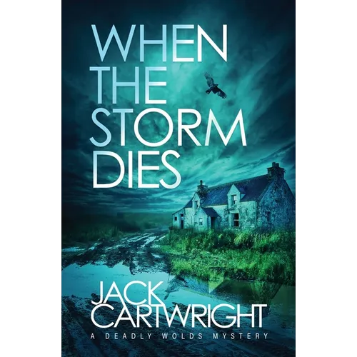 When The Storm Dies