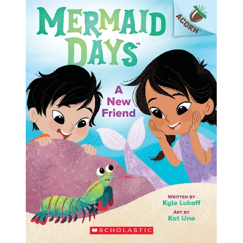 A New Friend: An Acorn Book (Mermaid Days #3)