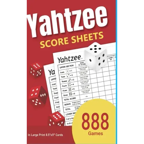 Yahtzee Score Sheets: 888 Games in Large Print 8.5"x11" Cards