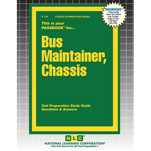 Bus Maintainer, Chassis