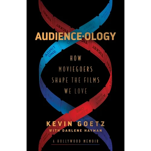 Audience-Ology: How Moviegoers Shape the Films We Love