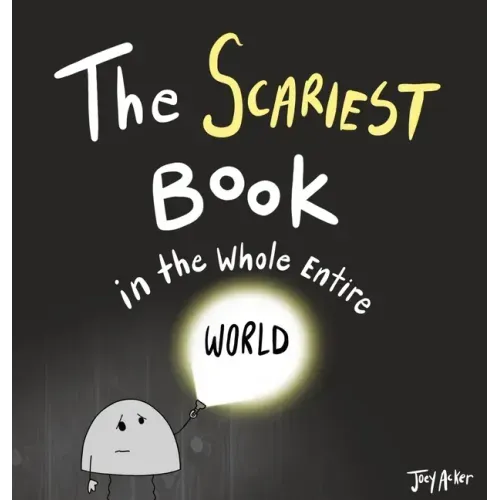 The Scariest Book in the Whole Entire World