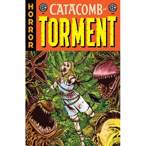 EC Catacomb of Torment Vol. 1