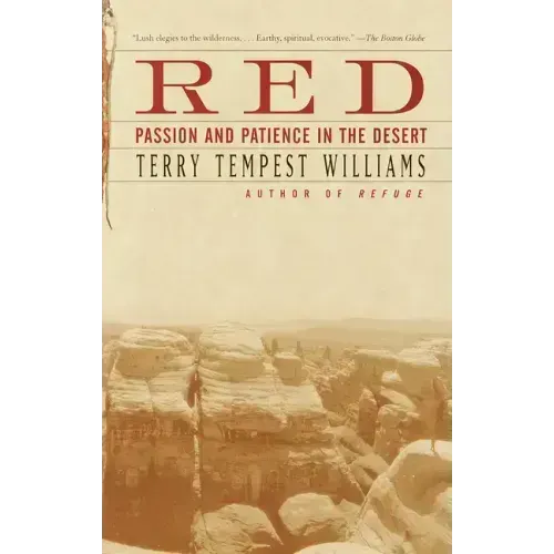 Red: Passion and Patience in the Desert