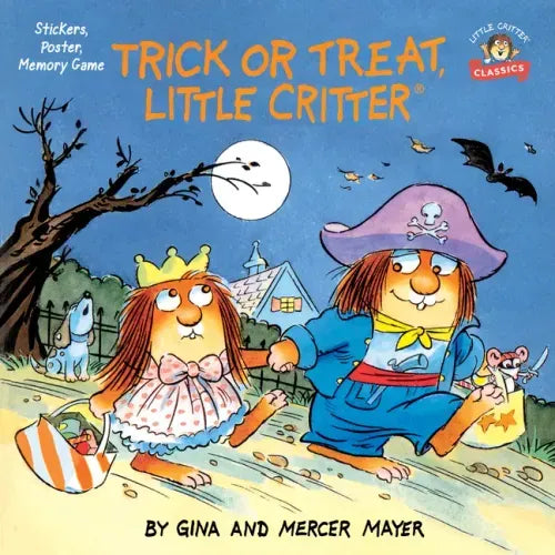Trick or Treat, Little Critter: A Halloween Book for Kids and Toddlers