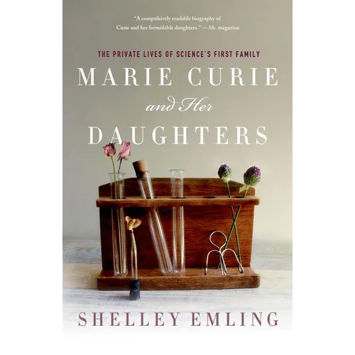 Marie Curie and Her Daughters - Paperback