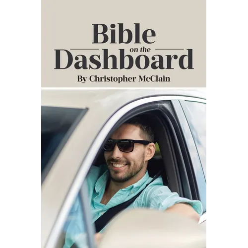 Bible on the Dashboard