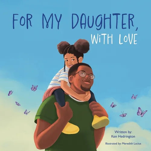 For My Daughter, With Love