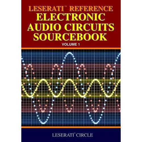 Leserati Reference Electronic Audio Circuits Sourcebook