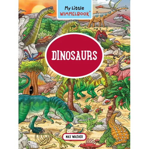 My Little Wimmelbook(r) - Dinosaurs