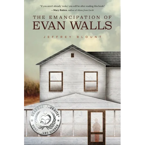 The Emancipation of Evan Walls