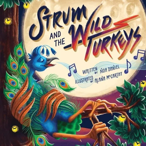 Strum and the Wild Turkeys