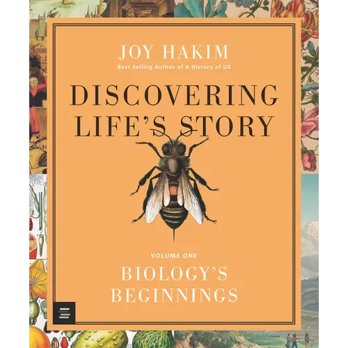 Discovering Life's Story: Biology's Beginnings