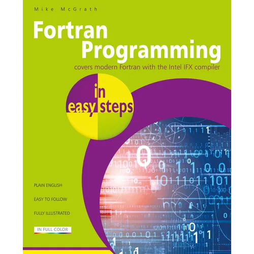 FORTRAN Programming in Easy Steps