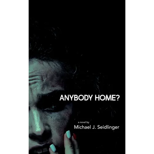 Anybody Home?