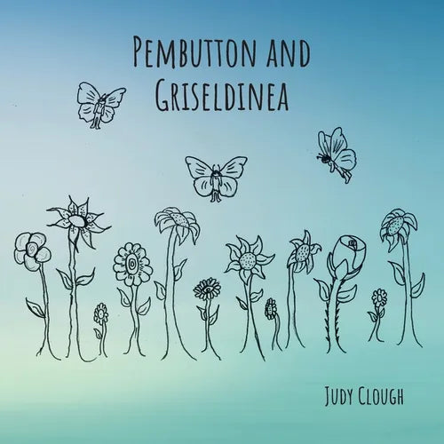 Pembutton and Griseldinea