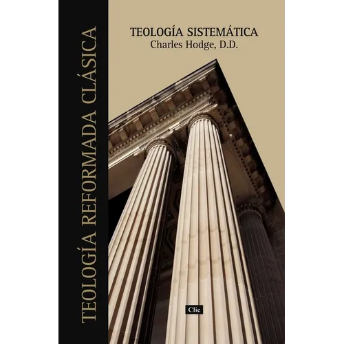 Teología Sistemática de Charles Hodge