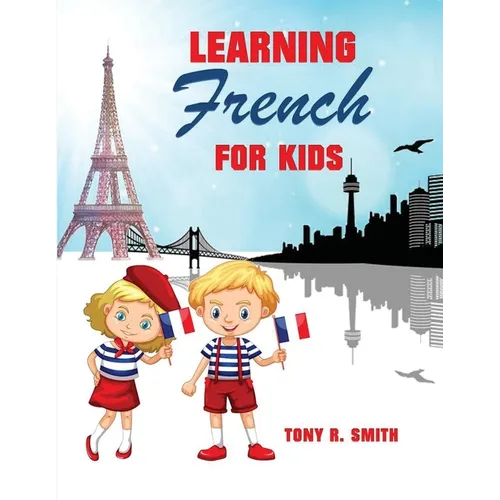 Learning French for Kids: Early Language Learning System