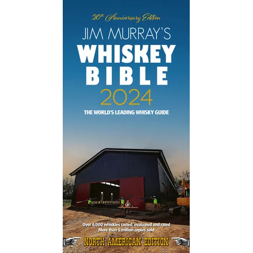 Jim Murray's Whiskey Bible 2024