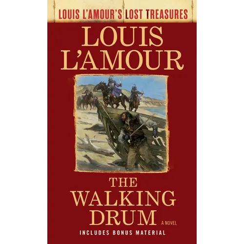 The Walking Drum (Louis l'Amour's Lost Treasures)