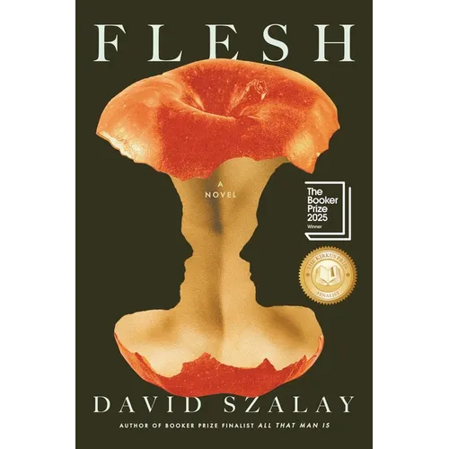 Flesh: A Novel (Booker Prize Winner)