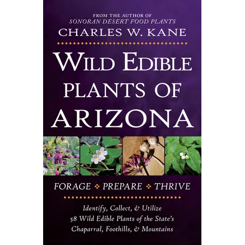 Wild Edible Plants of Arizona