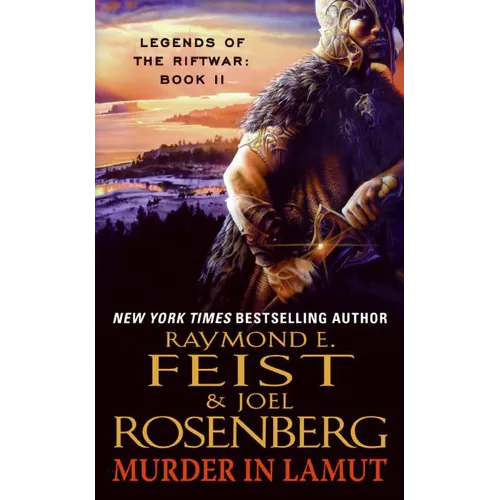 Murder in Lamut: Legends of the Riftwar: Book II
