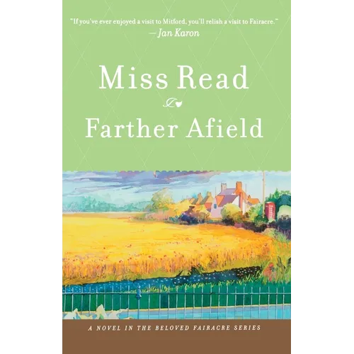 Farther Afield