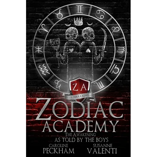 Zodiac Academy: The Awakening As Told By The Boys