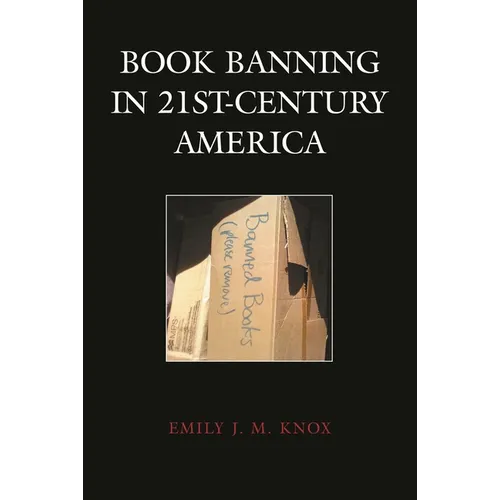 Book Banning in 21st-Century America