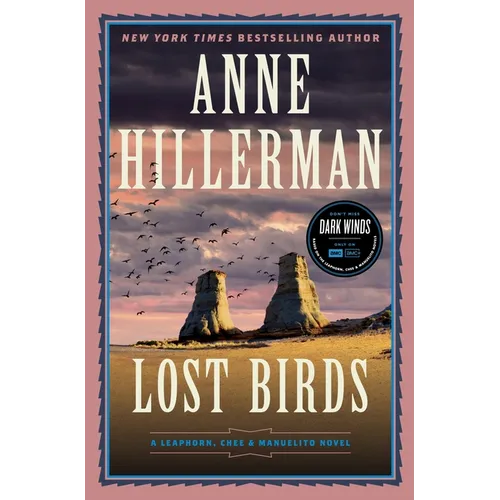 Lost Birds: A Leaphorn, Chee & Manuelito Novel