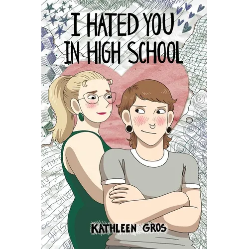 I Hated You in High School