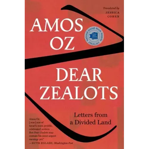 Dear Zealots: Letters from a Divided Land