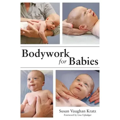 Bodywork for Babies