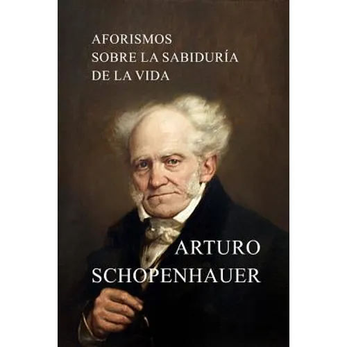 Aforismos sobre la sabiduría de la vida