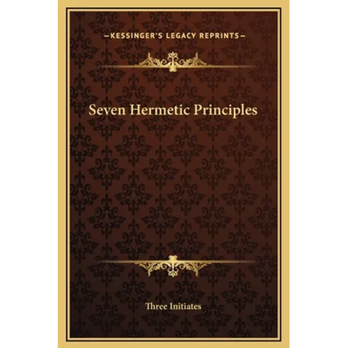 Seven Hermetic Principles
