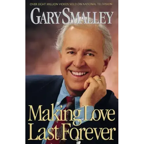 Making Love Last Forever