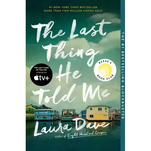The Last Thing He Told Me: A Reese Witherspoon Book Club Pick