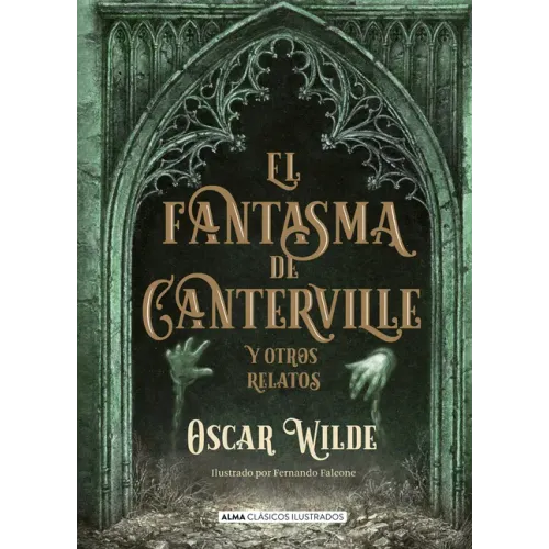 El Fantasma de Canterville: Y Otros Relatos