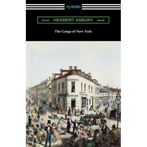 The Gangs of New York