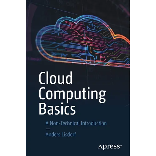 Cloud Computing Basics: A Non-Technical Introduction