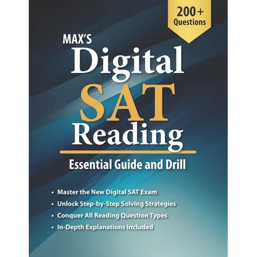 Max's Digital SAT Reading: Essential Guide and Drill