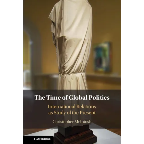 The Time of Global Politics