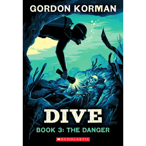 Dive #3: The Danger: Volume 3