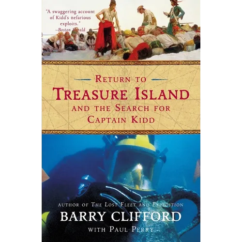 Return to Treasure Island and the Search for Captain Kidd