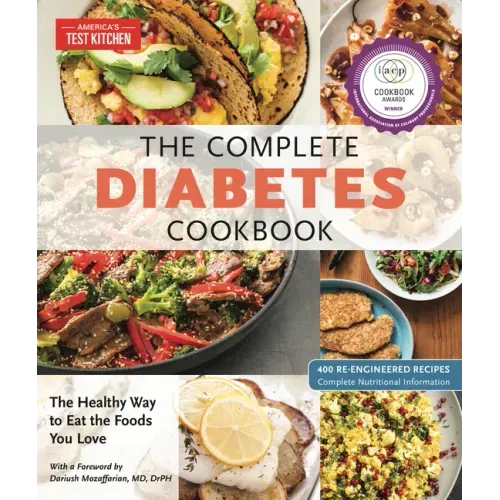 The Complete Diabetes Cookbook: The Healthy Way to Eat the Foods You Love