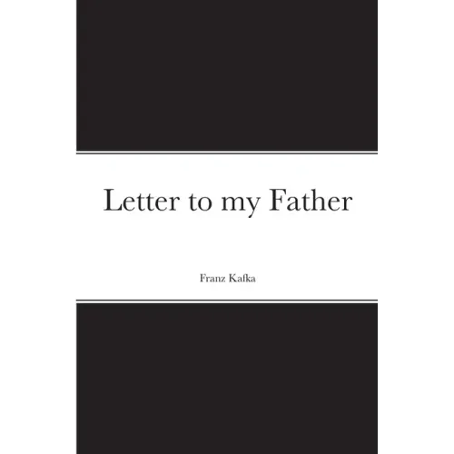 Letter to my Father
