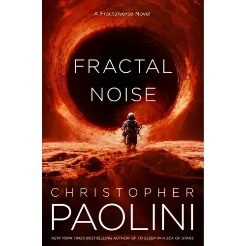 Fractal Noise: A Fractalverse Novel
