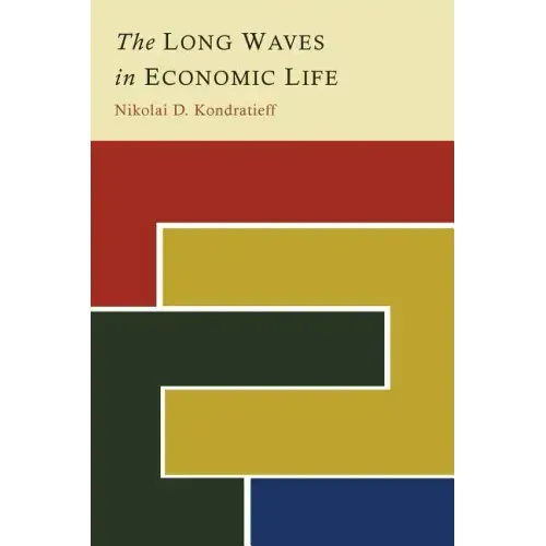 The Long Waves in Economic Life